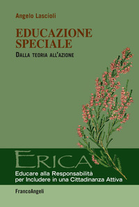 Educazione_Speciale_Dalla_Teoria_All`azione_-Lascioli_Angelo