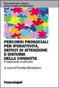 Percorsi_Prosociali_Per_Iperattivita`_-Aa.vv._Monteduro_F._(cur.)