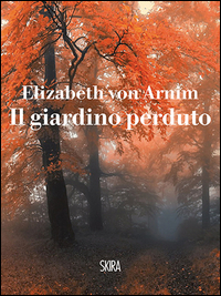 Giardino_Perduto_(il)_-Von_Arnim_Elizabeth