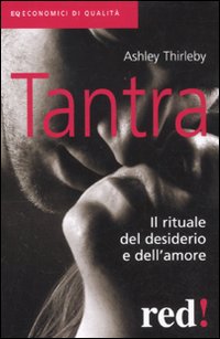 Tantra_Il_Rituale_Del_Desiderio_E_Dell`amore_-Thirleby_Ashley