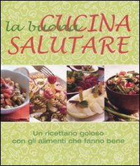 Buona_Cucina_Salutare_-Aa.vv.