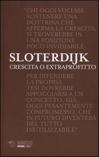 Crescita_O_Extraprofitto_-Sloterdijk_Peter