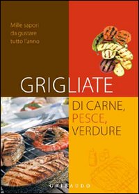 Grigliate_Di_Carne_Pesce_Verdure_-Aa.vv.