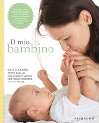 Mio_Bambino_Da_0_A_1_Anno_-Aa.vv.