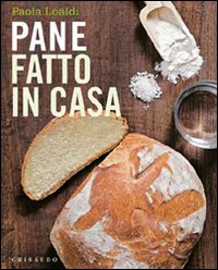 Pane_Fatto_In_Casa_-Loaldi_Paola