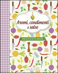 Aromi_Condimenti_E_Salse_-Aa.vv.