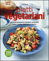 Piatti Vegetariani di Bardi Carla - libri Piatti Vegetariani di Bardi Carla - libri