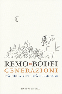 Generazioni_Eta`_Della_Vita_Eta`_Delle_Cose_-Bodei_Remo