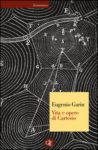 Vita_E_Opere_Di_Cartesio_-Garin_Eugenio