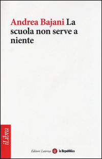 Scuola_Non_Serve_A_Niente_-Bajani_Andrea