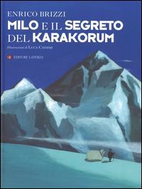 Milo_E_Il_Segreto_Del_Karakorum_-Brizzi_Enrico_Caimmi_Luca