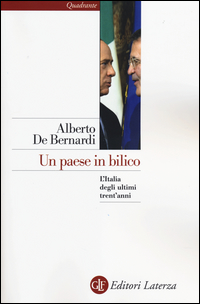 Paese_In_Bilico_L`italia_Degli_Ultimi_Trent`anni_-De_Bernardi_Alberto