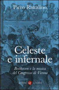 Celeste E Infernale  di Rattalino - libri