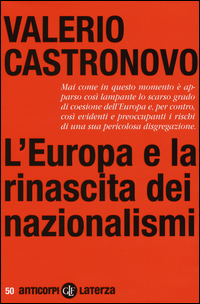 Europa E La Rinascita Dei Nazionalismi (l`) di Castronovo Valerio - libri Europa E La Rinascita Dei Nazionalismi (l`) di Castronovo Valerio - libri