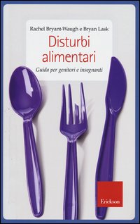 Disturbi_Alimentari_Guida_Per_Genitori_E_Insegnanti_-Bryant_Waugh__Rachel_Lask_Bryan