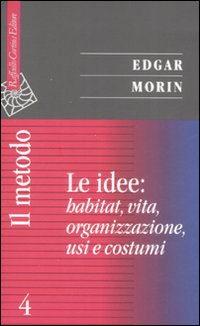 Idee_Habitat_Vita_Organizzazione_Usi_Costumi_-Morin_Edgar