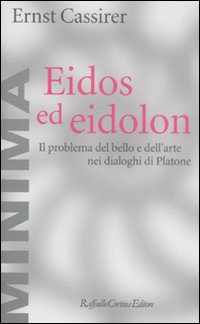 Eidos_Ed_Eidolon_-Cassirer_Ernst