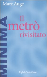 Metro%60_Rivisitato_-Auge%60_Marc