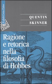 Ragione_E_Retorica_Nella_Filosofia_Di_Hobbes_-Skinner_Quentin