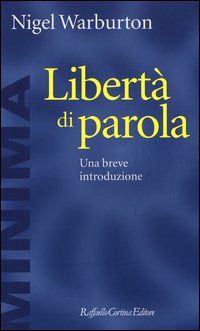 Liberta`_Di_Parola_Una_Breve_Introduzione_-Warburton_Nigel