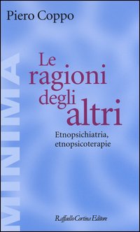 Ragioni_Degli_Altri_Etnopsichiatria_Etnopsicoterapie_(le)_-Coppo_Piero