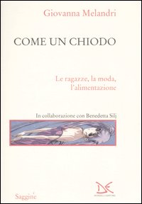 Come_Un_Chiodo_-Melandri_Giovanna