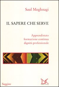 Sapere_Che_Serve_-Meghnagi_Saul