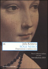 Sole_Nero_Depressione_E_Malinconia_-Kristeva_Julia