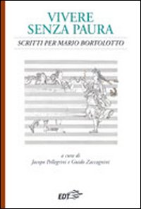 Vivere_Senza_Paura_Scritti_Per_Mario_Bortolo_-Aavv