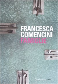 Famiglie  di Comencini Francesca - libri