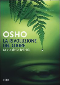 Rivoluzione_Del_Cuore_La_Via_Della_Felicita`_-Osho