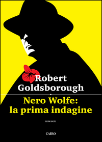 Nero_Wolfe_La_Prima_Indagine_-Goldsborough_Robert