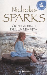 Ogni_Giorno_Della_Mia_Vita_-Sparks_Nicholas