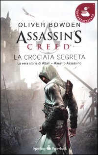 Assassin%60s_Creed_La_Crociata_Segreta_-Bowden_Oliver