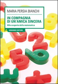 In_Compagnia_Di_Un`amica_Sincera_-Bianchi_Maria_Persia__