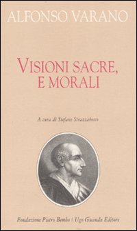 Visioni_Sacre_E_Morali_-Varano_Alfonso_Strazzabosco_S