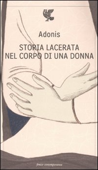 Soria Lacerata Nel Corpo Di Una Donna  di Adonis - Libro