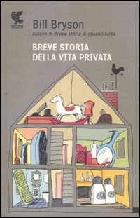 Breve_Storia_Della_Vita_Privata_-Bryson_Bill