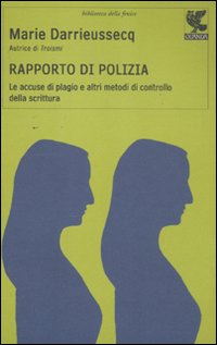 Rapporto_Di_Polizia_-Darrieussecq_Marie