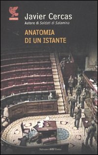 Anatomia_Di_Un_Istante_-Cercas_Javier