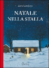 Natale_Nella_Stalla_-Lindgren_Astrid__Klinting_Lars