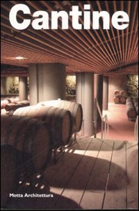 Cantine  di Pirazzini - Libro Cantine  di Pirazzini - Libro