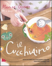 Cucchiaino_Ricette_Per_Bambini_-Colombo_Miralda