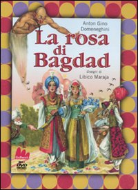 Rosa_Di_Bagdad_+_Dvd_-Domeneghini_Anton_G.