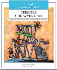 Crescere_Che_Avventura_-Sidoti_Beniamino