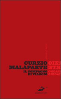 Compagno Di Viaggio di Malaparte Curzio - libri Compagno Di Viaggio di Malaparte Curzio - libri