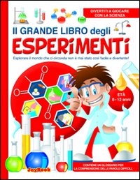 Grande Libro Degli Esperimenti di Aa.vv. - Libro Grande Libro Degli Esperimenti di Aa.vv. - Libro