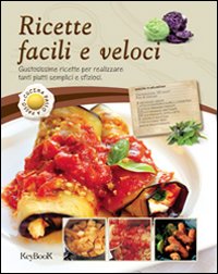 Ricette_Facili_E_Veloci_-Aa.vv.