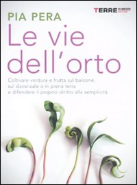 Vie_Dell`orto_-Pera_Pia