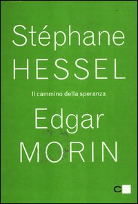 Cammino_Della_Speranza_-Hessel_Stephane_Morin_Edgar